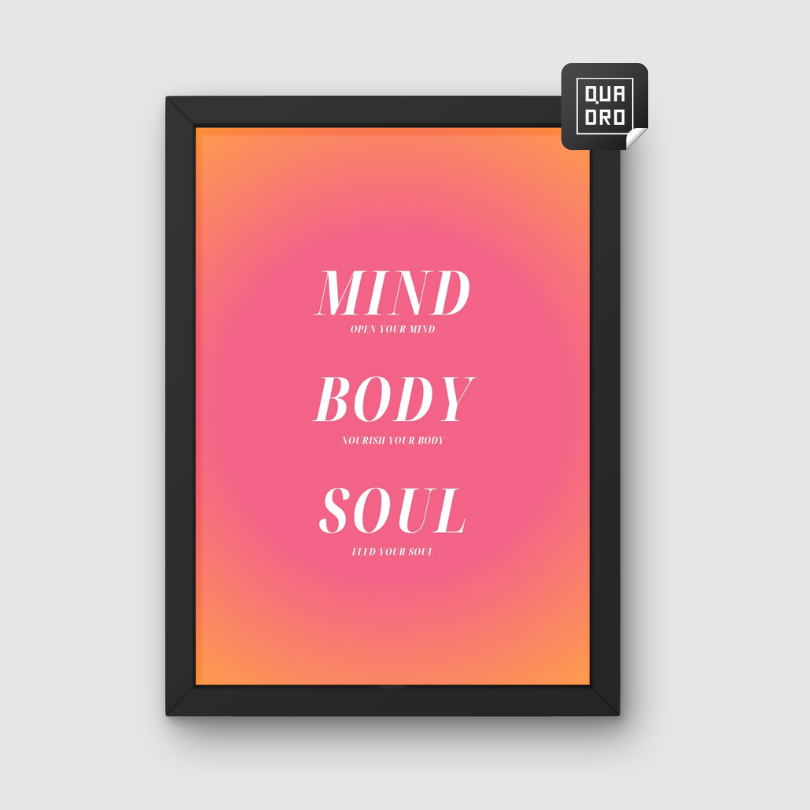 Mind, Body, Soul
