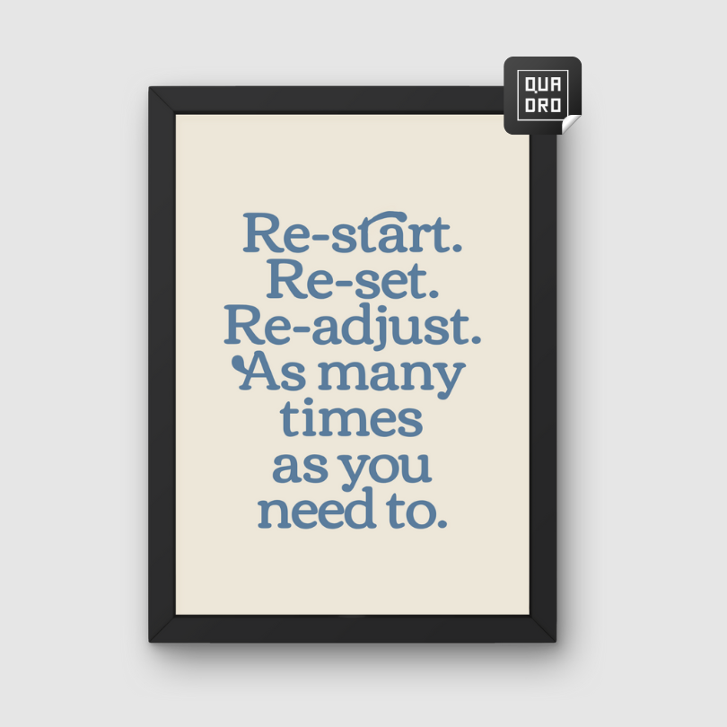 Re-star, Re-set, Re-adjust