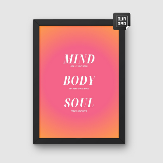 Mind, Body, Soul