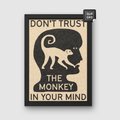 Don't trust the monkey